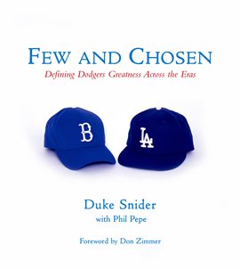 Imagen de portada para Few and Chosen Dodgers