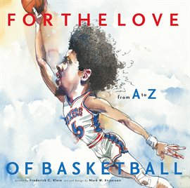 Cover image for For the Love of Basketball