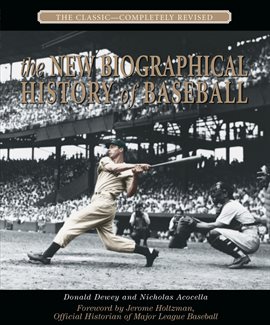 Cover image for The New Biographical History of Baseball|