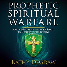 Cover image for Prophetic Spiritual Warfare