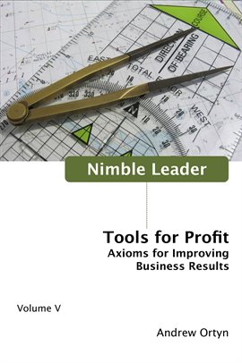 Cover image for Nimble Leader Volume 5: Tools For Profit