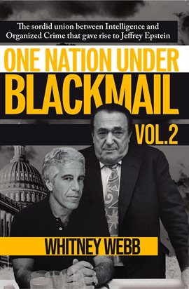 One Nation Under Blackmail – Volume 2