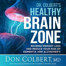 Cover image for Dr. Colbert's Healthy Brain Zone