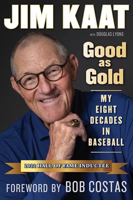 Imagen de portada para Jim Kaat: Good as Gold