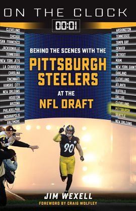 Cover image for On the Clock: Pittsburgh Steelers