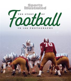 Cover image for The Story of Football in 100 Photographs