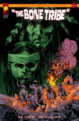 Imagen de portada para A Splatter Western One-Shot: The Bone Tribe