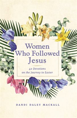 Imagen de portada para Women Who Followed Jesus