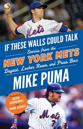Cover image for If These Walls Could Talk: New York Mets