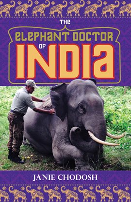 Cover image for The Elephant Doctor of India