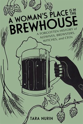 Cover image for A Woman's Place Is in the Brewhouse