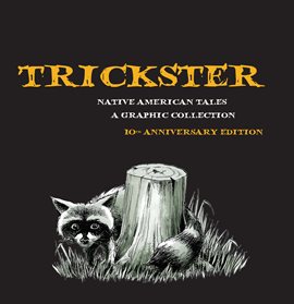 Cover image for Trickster: Native American Tales
