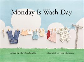 Cover image for Monday Is Wash Day