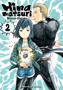 Hinamatsuri Vol. 2 Hinamatsuri Vol. 2