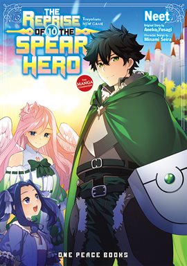 The Reprise of the Spear Hero Vol. 10: The Manga Companion The Reprise of the Spear Hero Vol. 10: The Manga Companion