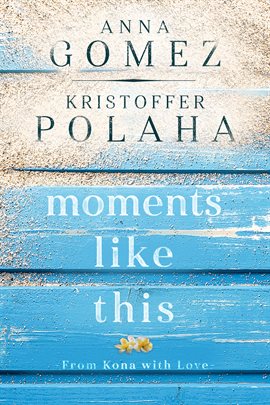 Cover image for Moments Like This