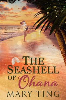 Cover image for The Seashell of 'Ohana|