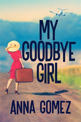 Imagen de portada para My Goodbye Girl