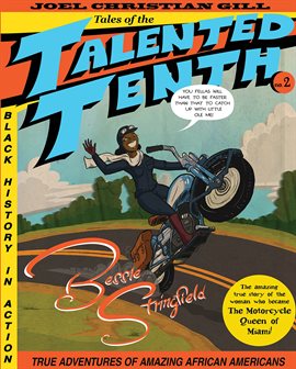 Cover image for Tales of the Talented Tenth Vol. 2: Bessie Stringfield