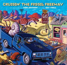 Cover image for Cruisin' the Fossil Freeway