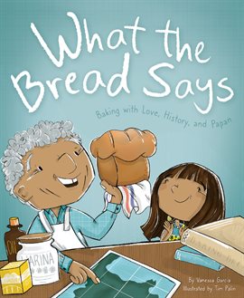 Cover image for What the Bread Says