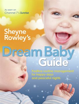 Cover image for Sheyne Rowley's Dream Baby Guide