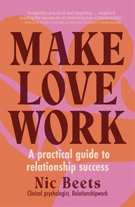 Cover image for Make Love Work
