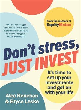 Imagen de portada para Don't Stress, Just Invest