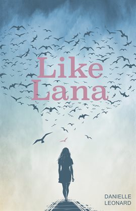 Cover image for Like Lana