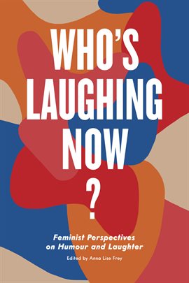 Imagen de portada para Who's Laughing Now?