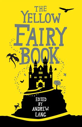 Cover image for The Yellow Fairy Book