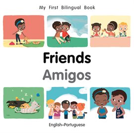 My First Bilingual Book–Friends