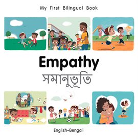 My First Bilingual Book–Empathy (English–Bengali)