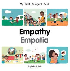 My First Bilingual Book–Empathy (English–Polish)