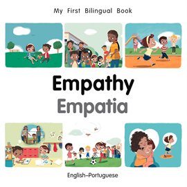 My First Bilingual Book–Empathy (English–Portuguese)