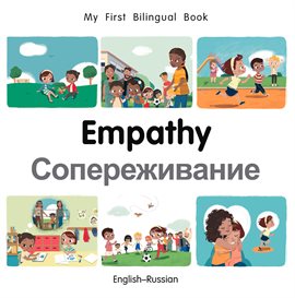 My First Bilingual Book–Empathy (English–Russian)