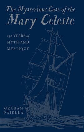 Cover image for The Mysterious Case of the Mary Celeste