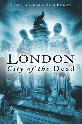 Cover image for London: City of the Dead