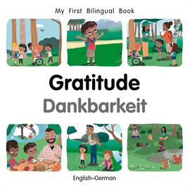 My First Bilingual Book–Gratitude (English–German)