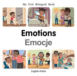My First Bilingual Book–Emotions (English–Polish)