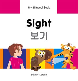 My Bilingual Book–Sight (English–Korean)