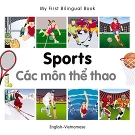 My First Bilingual Book–Sports (English–Vietnamese)
