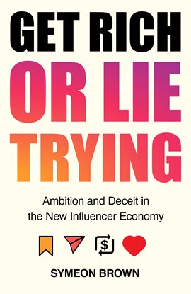 Cover image for Get Rich or Lie Trying