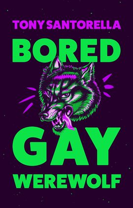 Cover image for Bored Gay Werewolf