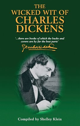 Cover image for The Wicked Wit Of Charles Dickens