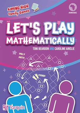 Cover image for Let's Play - Mathematically!