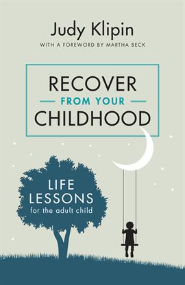 Cover image for Recover from your Childhood