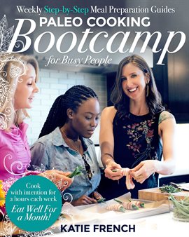 Imagen de portada para Paleo Cooking Bootcamp for Busy People