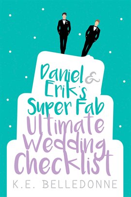 Imagen de portada para Daniel & Eriks Super Fab Ultimate Wedding Checklist