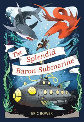 Cover image for The Splendid Baron Submarine